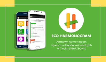 Zachęcamy do korzystania z EcoHarmonogramu